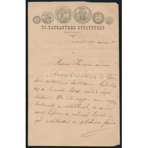 1891 Új-Tátrafüred Gyógyfürdő fejléces levélpapírjára írt személyes hangvételű levél