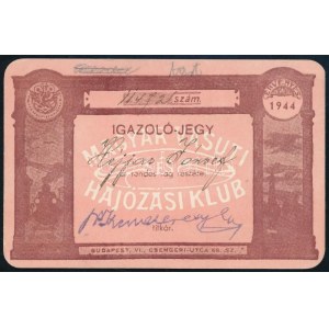 cca 1944 Magyar Vasúti és Hajózási Klub igazoló-jegye, 7x10,5 cm