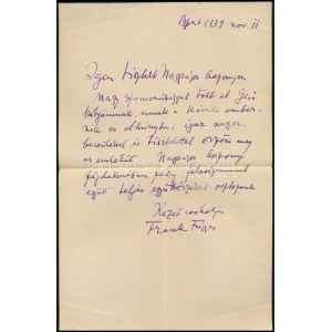 1939. nov. 11 Frank Frigyes (1890-1976) festőművész autográf kondoleáló levele Gerő Ödönnének, Gerő Ödön (1863-1939...