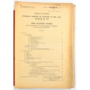 1931-37 A Népszövetség jelentése Magyarország pénzügyi rekonstrukciójáról. A jelentést Royall Tyler készítette...