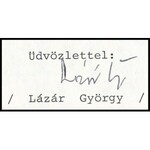 1988 Lázár György (1924-2014) a Magyar Népköztársaság Minisztertanácsa elnökének aláírása köszönőlapon...
