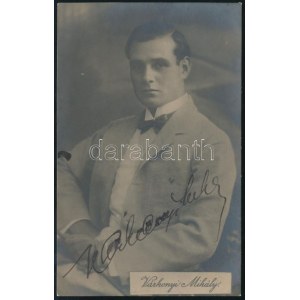 Várkonyi Mihály (1891-1976) színművész autográf aláírásával ellátott fotólapja