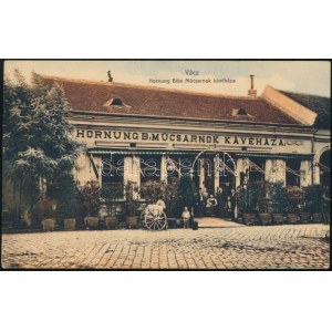 1914 Vác, Kossuth tér, Hornung Béla Műcsarnok Kávéháza képeslap, jó állapotban ...