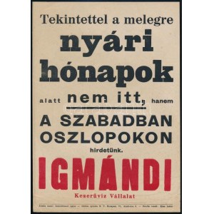 cca 1920 ...nyári hónapok... Schmidhauer-féle Igmándi keserűvíz, reklám-,villamosplakát, Bp., Globus-ny....