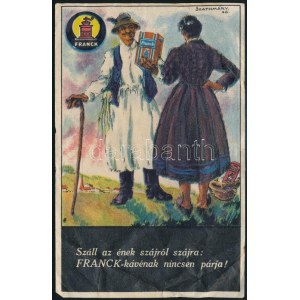 1926 Száll az ének szájról szájra: Franck-kávénak nincsen párja!, Franck kávépótlék reklám, jelzett a nyomaton ...