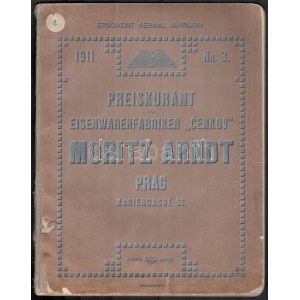 1911 Preiskurant der Eisenwarenfabriken Cenkov Moritz Arndt Prag, illusztrált árjegyzék zár, lakat, stb.)...