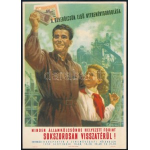 1952 II. Békekölcsön nyereménysorsolás, kisplakát, szign.: Szilas Gy., szép állapotban...