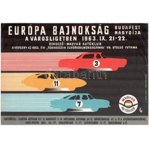 1963 Autóverseny - Európa Bajnokság a Városligetben rendező magyar autóklub. Plakát. 33x23...