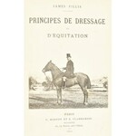 Fillis, James: Principes de dressage et d'equitation Paris, 1890. Flammarion. 375 p. + 35 t Korabei...