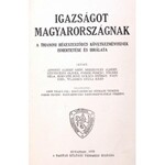 Apponyi Albert et al.: Igazságot Magyarországnak. A trianoni békeszerződés következményeinek ismertetése és bírálata...