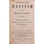 [Friederike Luise Löffler (1744-1805)] Oekonomisches Handbuch für Frauenzimmer I/1-2.-II. köt. I. köt....