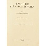 Sebők Zsigmond: Mackó úr szárazon és vízen. Mühlbekck Károly rajzaival. Bp.,[1926],Singer és Wolfner,(Hungária-ny.)...
