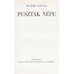 Illyés Gyula: Puszták népe. Bp.,(1936),Nyugat, (Hungária-ny.), 287+1 p. Kiadói aranyozott egészvászon-kötés...