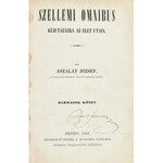 Aszalay József: Szellemi Omnibus kéjutazásra az élet utain. I-III. köt. Pest, 1855-1856, Beim J. és Kozma Vazul...