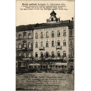 1913 Budapest V. Merán szálloda, Rudas M. fogorvos, villamosok. Váczi körút 82/a. (ma Nyugati tér 8....
