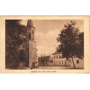 1933 Cífer, Czifer, Biksárd; Római katolikus templom és iskola / Rim. kath. kostol a skola ...