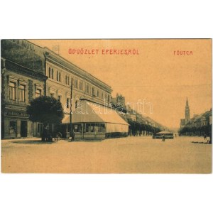 Eperjes, Presov; Fő utca, Frankl József üzlete, Nagy szálloda. W.L. (?) No. 615. / main street, shops...