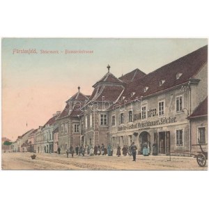 Fürstenfeld (Steiermark), Bismarckstrasse, Johann Köfer Einkehr, Gasthof, Fleischhauer u. Selcher (vormals K. Kogelmann...