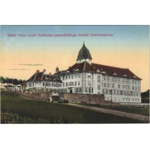 Hollabrunn, Oberhollabrunn; Kaiser Franz Josef-Jubiläums-Lehrerbildungs-Anstalt ...