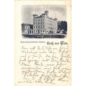 1898 (Vorläufer) Wien, Vienna, Bécs; Donau-Dampfschiffahrts-Gebäude / Palace of DDSG. Letter of Karl Peyfuss / Duna...