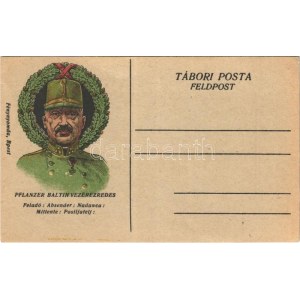 Pflanzer Baltin Vezérezredes. Tábori posta / K.u.K. Feldpost / WWI Austro-Hungarian military art postcard...