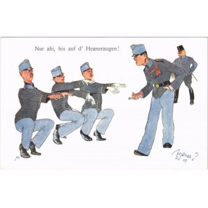 Nur abi, bis auf d' Heaneraugen! K.u.K. Militärhumor / Osztrák-magyar katonai humor / Austro-Hungarian military humour...