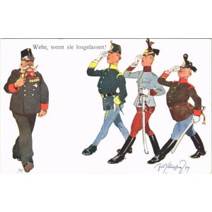 Wehe, wenn sie losgelassen! K.u.K. Militärhumor / Osztrák-magyar katonai humor / Austro-Hungarian military humour. B.K...
