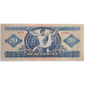 1949. 20Ft C176 076263 sorozat és sorszámmal, MINTA perforációval T:III / Hungary 1949. 20 Forint with C176 076263...