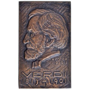 Renner Kálmán (1927-1994) 1963. Verdi 1813-1901 Br plakett (142g/99x60mm) T:1- / Hungary 1963. Verdi 1813-1901...