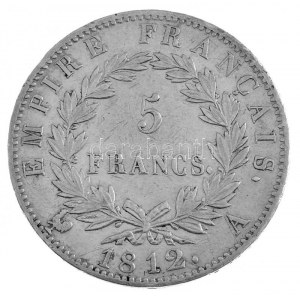Franciaország 1812A 5Fr Ag I. Napóleon Párizs (25,00g) T:2- ph. / France 1812A 5 Francs Napoleon I Paris (25,00g) C...
