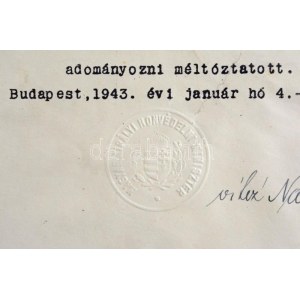 1943. Magyar Arany Érdemkereszt kitüntetés névre szóló adományozói okirata, szárazpecséttel...