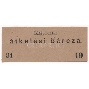 ~1880. Katonai átkelési bárcza hídbárca T:I- / Hungary ~1880. Military Crossing Label bridge label C...