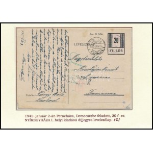 1945 Nyíregyháza 20f díjjegyes levelezőlap Petneházáról Demecserbe / 20f PS-card from Petnehaza to Demecser...