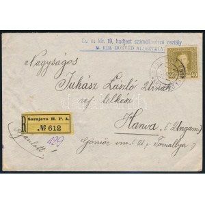 1917 Ajánlott tábori levél 40h bérmentesítéssel Szarajevóból / Registered field post cover with 40h franking Cs...