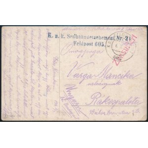 1916 Tábori posta képeslap / Field postcard K.u.k. Seilbahndetachement Nr.21. + FP 605