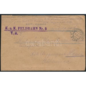 1917 Tábori posta levél / Field post cover K.u.k. FELDBAHN Nr.3. + EP DZURI a