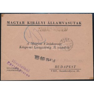 1943 Hivatalos levél 20f portóval / Official cover with postage due SZAKÁLY-HŐGYÉSZ vasúti vonalbélyegzéssel ...