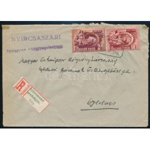 1951 Ajánlott levél NYÍRCSÁSZÁRI postaügynökségi bélyegzéssel