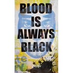 Małgorzata ET BER Warlikowska, Blood is always black