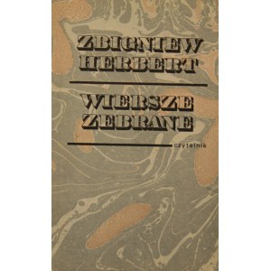 Herbert Zbigniew - Wiersze zebrane.