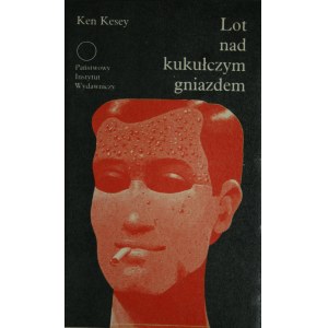 Kesey Ken - Lot nad kukułczym gniazdem.