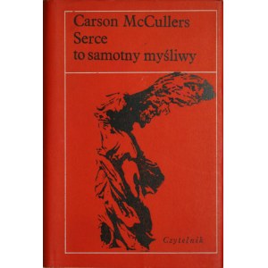 McCullers Carson - Serce to samotny myśliwy.