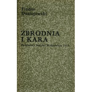 Dostojewski Fiodor - Zbrodnia i kara.