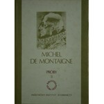 Montaigne Michel de - Próby. T. 1-3.