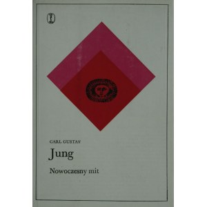 Jung Carl Gustaw - Nowoczesny mit. O rzeczach widywanych na niebie.