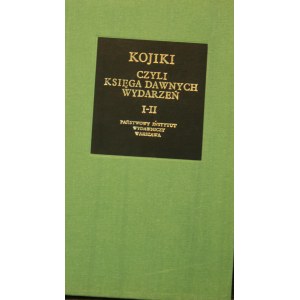 Bibliotheca Mundi - Kojiki czyli Księga dawnych wydarzeń.
