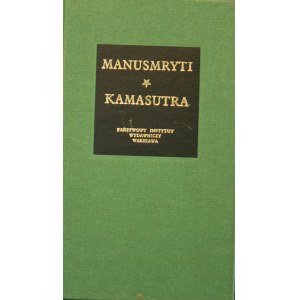 Bibliotheca Mundi - Manu Swajambhuwa Manusmryti czyli Traktat o zacności. Watsjajana Mallanaga Kamasutra czyli Traktat o miłowaniu.
