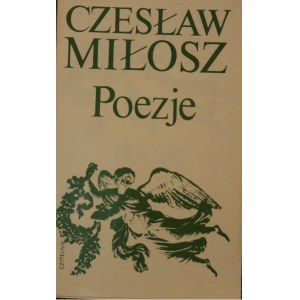 Miłosz Czesław - Poezje.