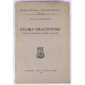 Biblioteka Krakowska nr 84 Skorzepianka Melanja - Feliks Oraczewski.