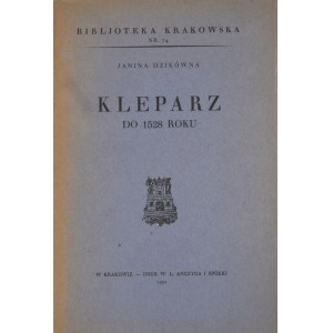 Biblioteka Krakowska nr 74 Kleparz do 1528 roku.